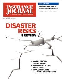 The Disaster Issue: Insuring Natural & Man-Made Catastrophes; Commercial Auto (including Taxis, Limos & Fleets); Digital Product Guide
